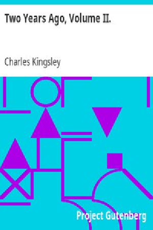 [Gutenberg 10995] • Two Years Ago, Volume II.